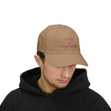 Load image into Gallery viewer, Peace Is Everything Classic Cap
